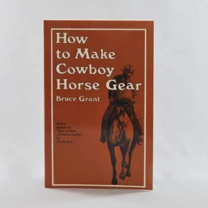 MAKE COWBOY HORSE GEAR